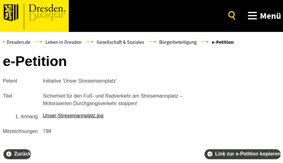 Screenshot der offiziellen E-Petition der Stadt Dresden für die Initiative 'Unser Stresemannplatz'. Der Petitionstitel lautet: 'Sicherheit für den Fuß- und Radverkehr am Stresemannplatz – Motorisierten Durchgangsverkehr stoppen!'. Die Seite zeigt 798 Mitzeichnungen.